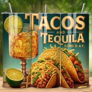 Taco & Tequila Themed 20oz Sublimated Stainless Steel Tumbler Cinco De mayo